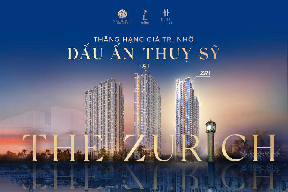 THE ZURICH - MỘT THỤY SĨ THU NHỎ TRONG LÒNG HÀ NỘI