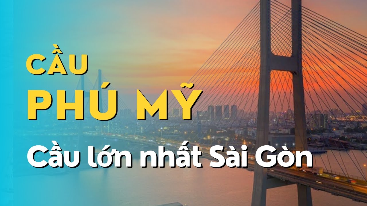 cầu phú mỹ thành phố hồ chí minh