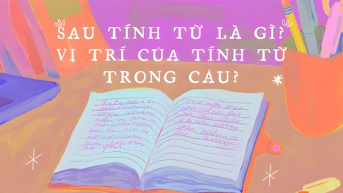 Tính từ là gì